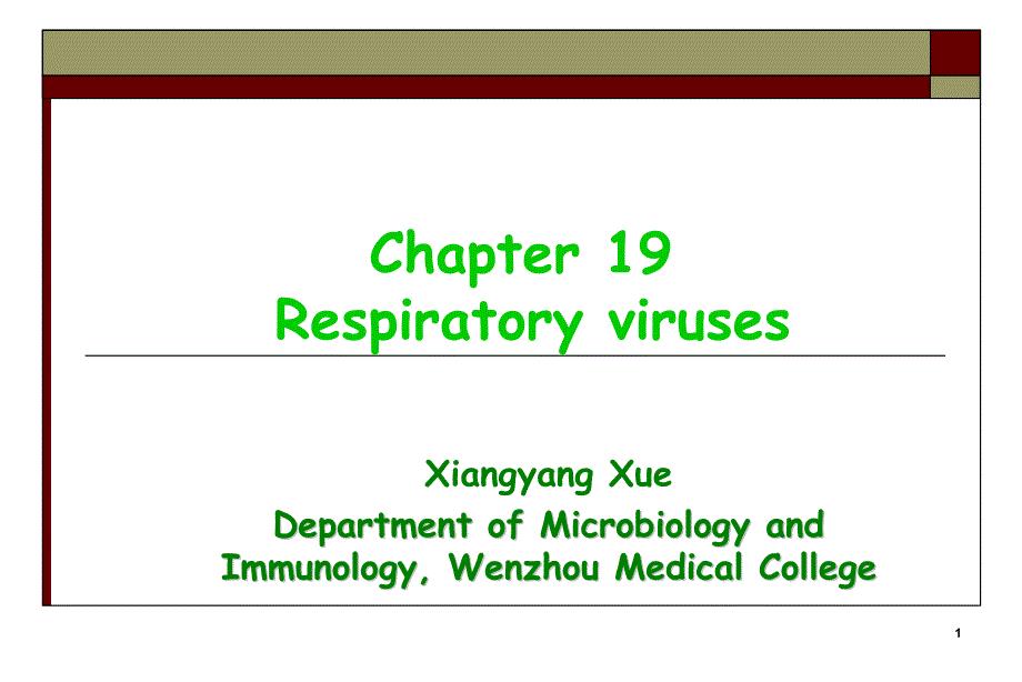 Respiratory viruses